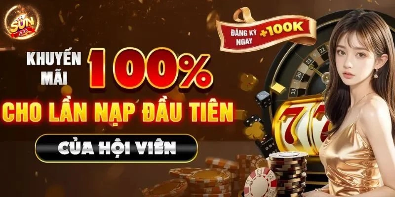 Hội viên nạp lần đầu được tặng 100% giá trị nạp