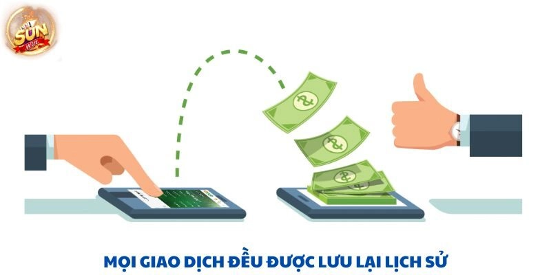 Mọi giao dịch đều được lưu lại lịch sử